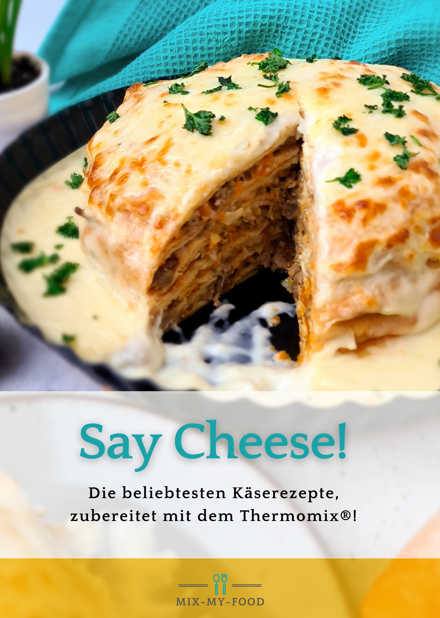Say Cheese 20 leckere Käserezepte by Elena Grudentaler