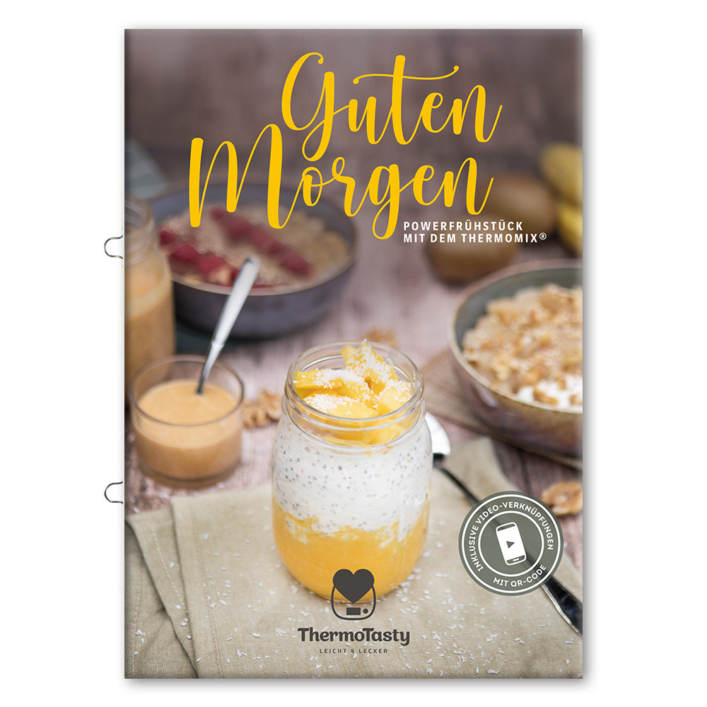 Guten Morgen: Powerfrühstück mit dem Thermomix®