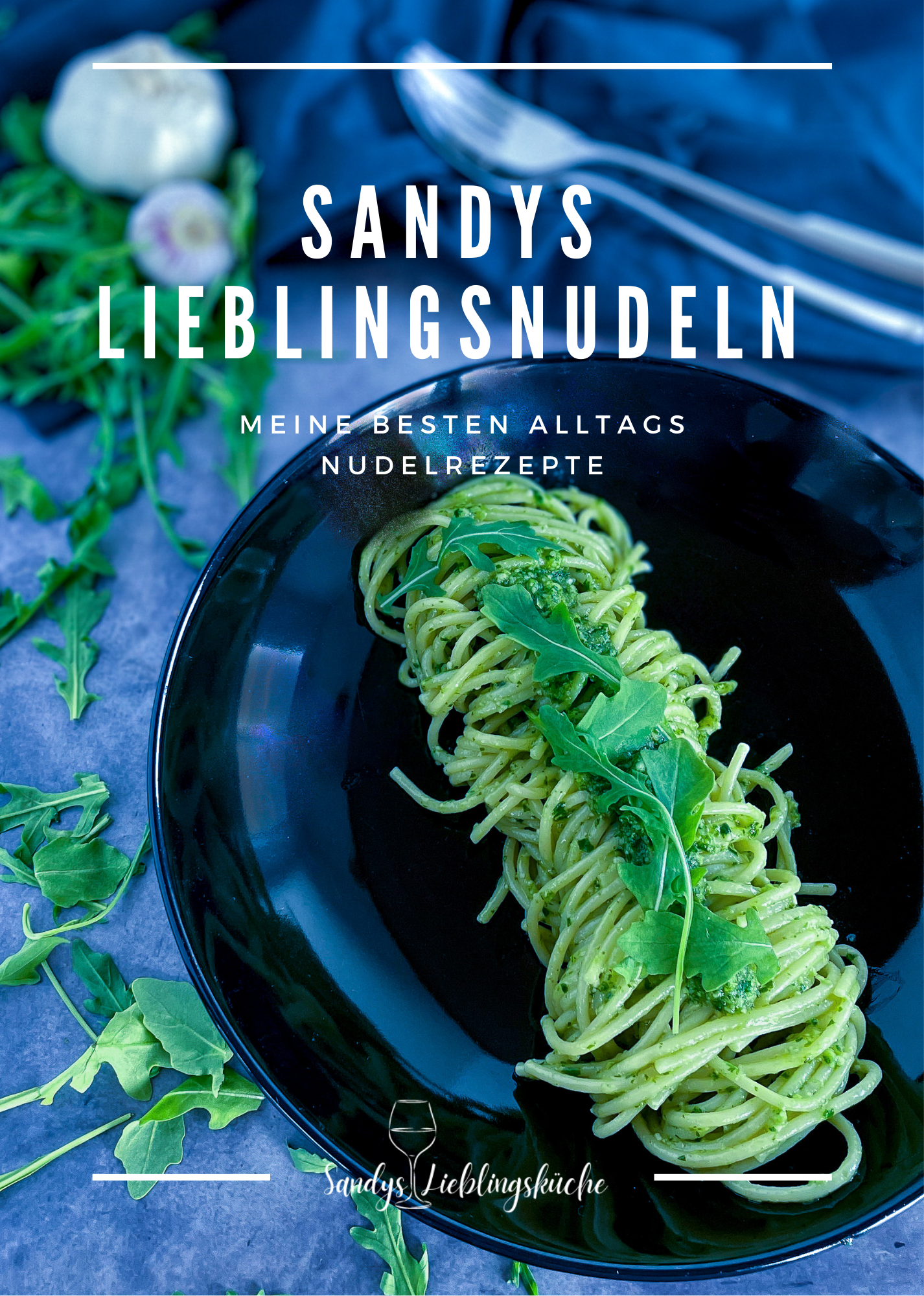 Sandys Lieblingsnudeln by Sandra Rogosin