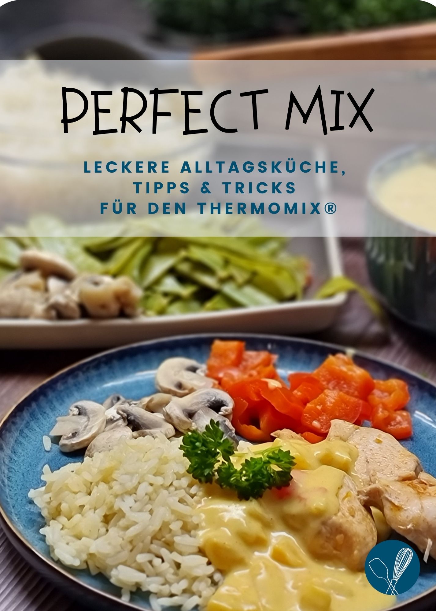 PERFECT MIX by Karin Walter